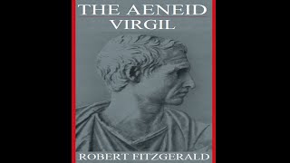 The Aeneid by Virgil translated by Robert Fitzgerald  Full Version  Audiobook [upl. by Lissner]