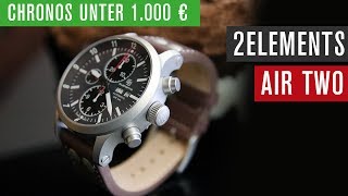 Chronos unter 1000 € 2ELEMENTS Air Two Chronograph  Valjoux 7750 [upl. by Hgieloj]