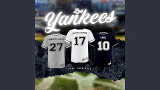 Los Yankees [upl. by Florencia]