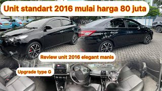 Vios limo 2016 upgrade ke type G [upl. by Nyliuqcaj288]