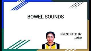 Bowel sounds [upl. by Yehudi]