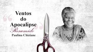 Resumo Ventos do Apocalipse  Paulina Chiziane  Resumos de Livros [upl. by Adolphe164]