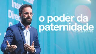 O Poder da Paternidade  Pr Diego de Pinho  Mananciais RJ [upl. by Am]