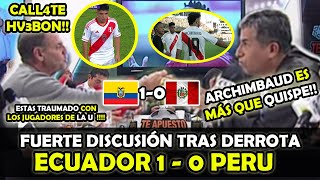 FUERTE POLÉMICA ENTRE PERIODISTAS LUEGO DE LA DERROTA DE PERU 0 ECUADOR 1 POR ELIMINATORIAS [upl. by Edmee]