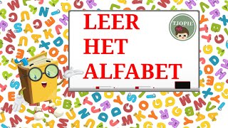 ☆ LEER HET ALFABET ☆ NEDERLANDS ☆ PLAATJES ☆ KLEUREN ☆ LIEDJE ☆ KINDEREN☆ [upl. by Itirp284]