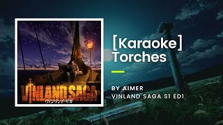 KARAOKE Torches  Aimer  Vinland Saga ED1 [upl. by Gus]