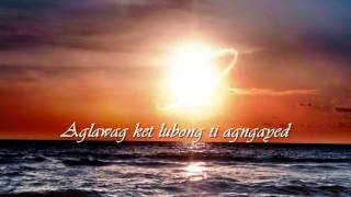 PANNUBOK ILOCANO SONG wLYRICS [upl. by Ridglee743]