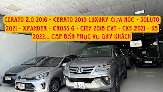 Cerato 20 2016  Cerato 2019 Luxury  Soluto 2021  Xpander  Cross G  City 2018  Cx5 … Cập bến [upl. by Ferne]