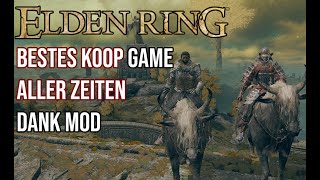 Das beste Koop Spiel aller Zeiten dank MOD   Elden Ring dauerhaft zusammen spielen [upl. by Ssor]