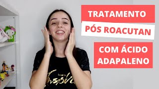 Tratamento com ÁCIDO ADAPALENO e seus EFEITOS  DERIVA MICRO [upl. by Enyrat]