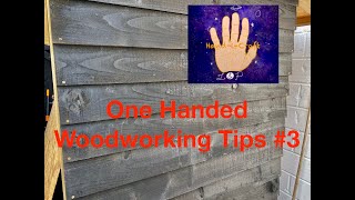 One Handed Woodworking Tips 3 Cladding Featherboards to a Shed [upl. by Ylicis]