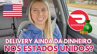 15 DOLÁRES A HORA TRABALHANDO NO DOORDASH [upl. by Dnilazor233]