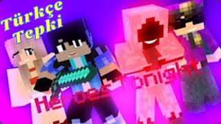 EthanAnimatez ♪  Heroes Tonight  ♪  An Original Minecraft Animation Türkçe Tepki [upl. by Aikar432]