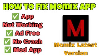 How to Fix Momix App Problem  Get Adfree Momix App for Free [upl. by Vullo]