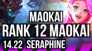 MAOKAI amp Ezreal vs SERAPHINE amp Smolder SUP  115 Rank 12 Maokai  NA Challenger  1422 [upl. by Nicolea889]