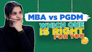 MBA Vs PGDM  Which one is better in 2025  Difference and Similarities 🤔 [upl. by Nnayelhsa]