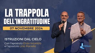 Istruzioni dal cielo  La trappola dellingratitudine  Enzo Incontro amp Lirio Porrello [upl. by Eiramana]