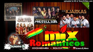 Romanticos Nacionales mix kjarkas proyecciongrupo Bolivia y otros  tazmania dj mixers [upl. by Hyrup308]