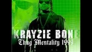 Krayzie Bone  Murda Mo Thug Mentality 1999 [upl. by Uhp]