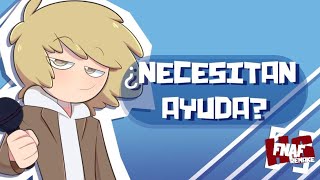 ¿NECESITAN AYUDA 25  FNAFHS REMAKE [upl. by Redfield]