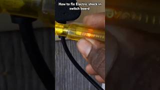 How to fix Electric shock in switch board [upl. by Redlac]