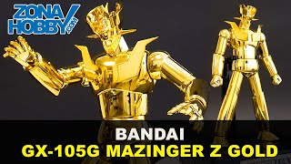 GX105G MAZINGER Z GOLD  EXCLUSIVE EDITION Un gold con basetta [upl. by Aicia]