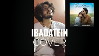 Ibadatein  Cover  Bishal Purkayastha  Rito Riba [upl. by Yelir743]