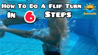 How To Do A Flip Turn In 6 Steps Tumble Turn [upl. by Klusek]