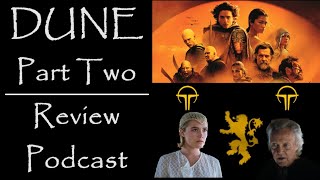 Dune Part Two 2024  Review Podcast [upl. by Oiratnom]