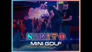 NIKITO WORLD  MINI GOLF RosnySousBois [upl. by Saberhagen209]