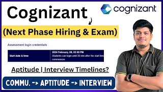 Cognizant Biggest Next Phase Hiring amp Exam Update  Comm Aptitude Interview Timelines  Phases [upl. by Aivonas]