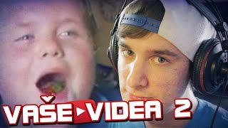 REAKCE  VAŠE VIDEA 2  by PeŤan [upl. by Siloum361]