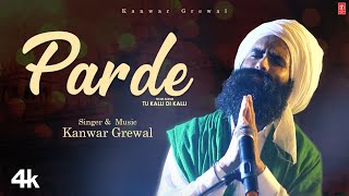 Parde  Kanwar Grewal  Tu Kalli Di Kalli  New Punjabi Video Song 2024  TSeries Pop Chartbusters [upl. by Yvehc]