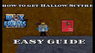 Collect you enemies Soul ☠️  How to get Hallow Scythe in Blox Fruits EASY GUIDE [upl. by Eolc156]