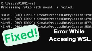 How To Fix Processing fstab with mount a Failed In WSL  Fixed Error while accessing WSL [upl. by Euqinot]