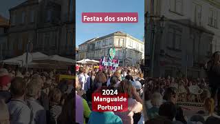 Festas dos santos  Mangualde Viseu 🇵🇹 [upl. by Delija]