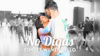 No Digas  Esme Ft Wilven Bello  Daniel y Tom Bachata Groove [upl. by Zeitler]