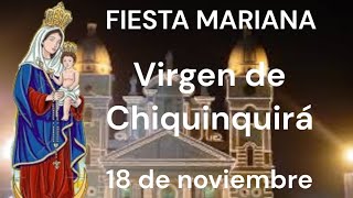 Virgen de Chiquinquirá quotLa chinita de Maracaiboquot Fiesta Mariana del 18 de noviembre [upl. by Lananna984]