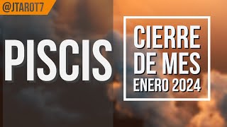 PISCIS HORÓSCOPO SEMANAL CIERRE DE MES ENERO 2024 [upl. by Womack]