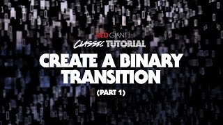 Classic Tutorial  Creating a Binary Transition Part 1 [upl. by Orrin761]