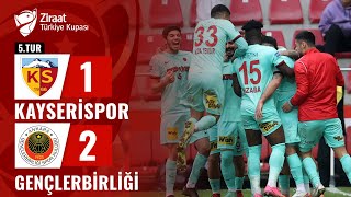 Kayserispor 12 Gençlerbirliği MAÇ ÖZETİ Ziraat Türkiye Kupası 5 Tur  18012024 [upl. by Wulfe740]