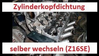 Opel Astra G Zylinderkopfdichtung wechseln  tauschen  erneuern bei einem Z16SE Bildervideo [upl. by Nyledaj604]