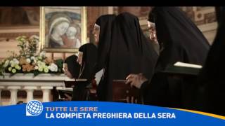 La compieta preghiera della sera tutte le sere [upl. by Trebron]