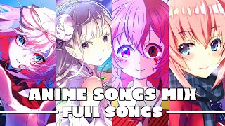 Anime Songs Mix 1  Full Songs [upl. by Ayojal]