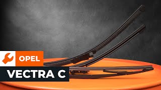 How to change a front wiper blades OPEL VECTRA C TUTORIAL  AUTODOC [upl. by Yuh225]