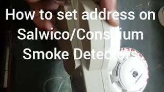 How to set address on Salwico or Consillium Smoke Detectors [upl. by Saqaw]