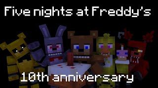 FNaF 10th year anniversary animation Five nights at Freddys by The Living Tombstone [upl. by Atsirk]