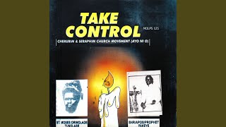 Take Control Pt 4 [upl. by Novar]