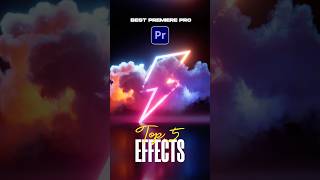 Top 5 Best Effects in Adobe Premiere Pro [upl. by Anaigroeg]