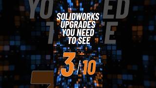 3 SolidWorks 2025 Upgrades 🚀⚡shorts solidworks solidworks2025 engineering needtoknow [upl. by Gauthier190]